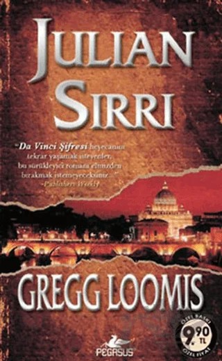 Julıan Sırrı – Gregg Loomis – Pegasus Yayınları kitap kapağı