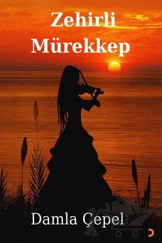 Zehirli Mürekkep – Damla Çepel – Cinius Yayınları kitap kapağı