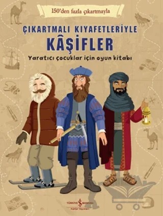 Çıkartmalı Kıyafetleriyle Kaşifler – Struan Reid – İş Bankası Kültür Yayınları kitap kapağı