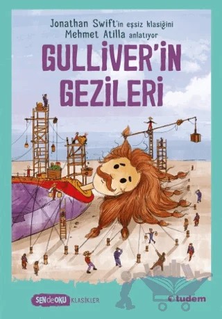 Sen de Oku - Gulliver'in Gezileri – Mehmet Atilla – Tudem Yayınları kitap kapağı