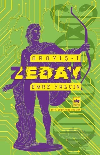 Arayış 1 - Zeday – Emre Yalçın – Ötüken Neşriyat kitap kapağı