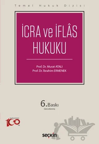 İcra ve İflas Hukuku (THD) – Murat Atalı, İbrahim Ermenek – Seçkin Yayıncılık kitap kapağı