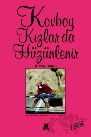 Kovboy Kızlar da Hüzünlenir – Tom Robbins – Ayrıntı Yayınları kitap kapağı