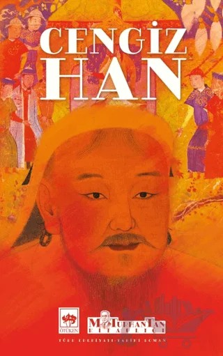 Cengiz Han – M. Turhan Tan – Ötüken Neşriyat kitap kapağı