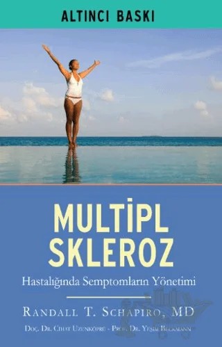 Multipl Skleroz MS Hastalığında Semptomların Yönetimi – Randall T. Schapiro – EMA Tıp Kitabevi kitap kapağı