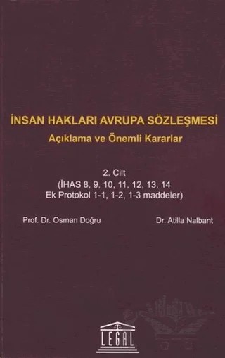 İnsan Hakları Avrupa Sözleşmesi 2. Cilt – Atilla Nalbant, Osman Doğru – Legal Yayıncılık kitap kapağı
