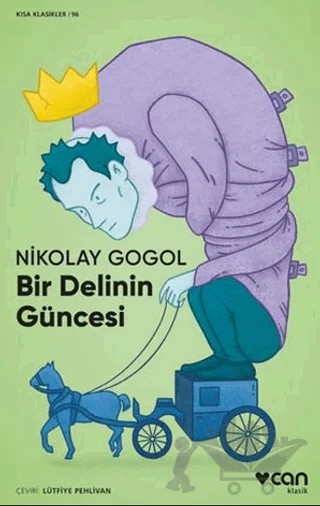 Bir Delinin Güncesi ve Fayton – Nikolay Gogol – Can Yayınları kitap kapağı