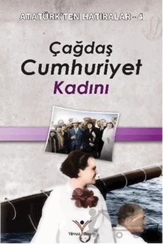 Çağdaş Cumhuriyet Kadını – Kahraman Yusufoğlu – Yılmaz Basım kitap kapağı