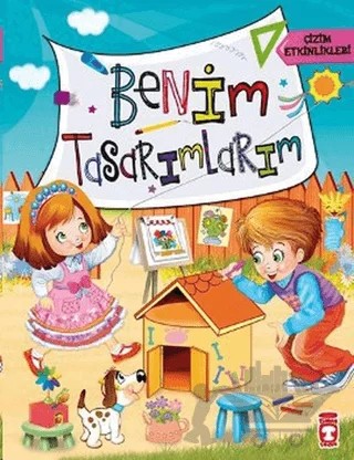 Benim Tasarımlarım – Münire Şafak – Timaş Çocuk kitap kapağı
