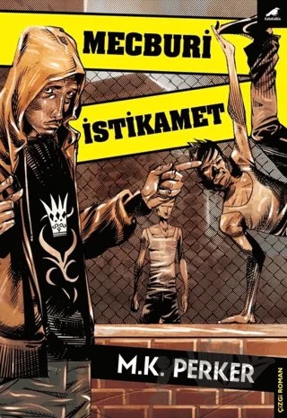 Mecburi İstikamet – Mustafa Kutlukhan Perker – Kara Karga Yayınları kitap kapağı