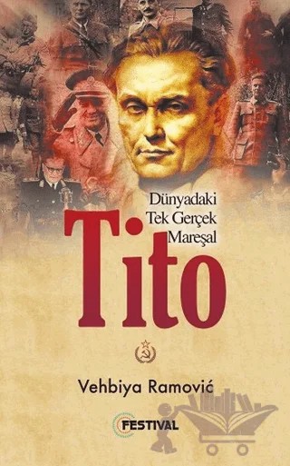 Tito – Vehbiya Ramovic – Festival Yayıncılık kitap kapağı