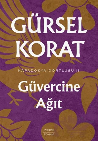 Güvercine Ağıt – Gürsel Korat – Everest Yayınları kitap kapağı