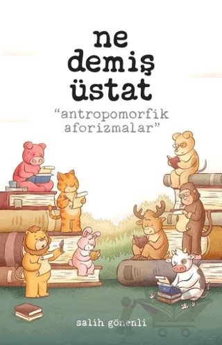 Ne Demiş Üstat – Salih Gönenli – Presstij Kitap kitap kapağı