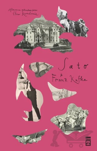 Şato – Franz Kafka – Timaş Yayınları kitap kapağı