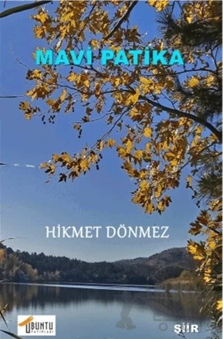 Mavi Patika – Hikmet Dönmez – Ubuntu Yayınları kitap kapağı