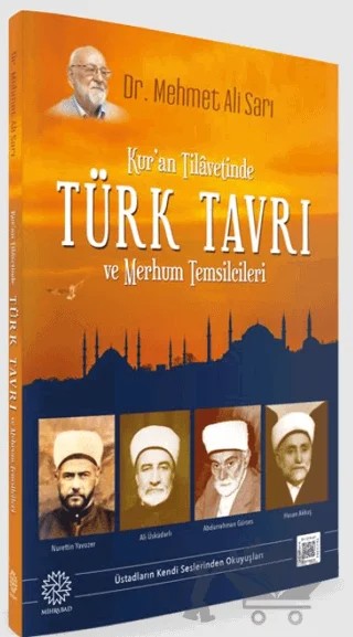 Kur'an Tilavetinde Türk Tavrı Ve Merhum Temsilcileri – Mehmet Ali Sarı – Mihrabad Yayınları kitap kapağı