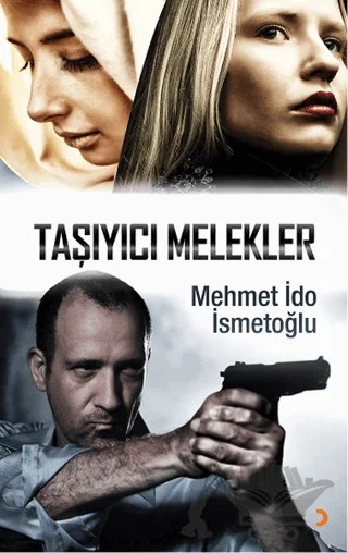 Taşıyıcı Melekler – Mehmet İdo İsmetoğlu – Cinius Yayınları kitap kapağı