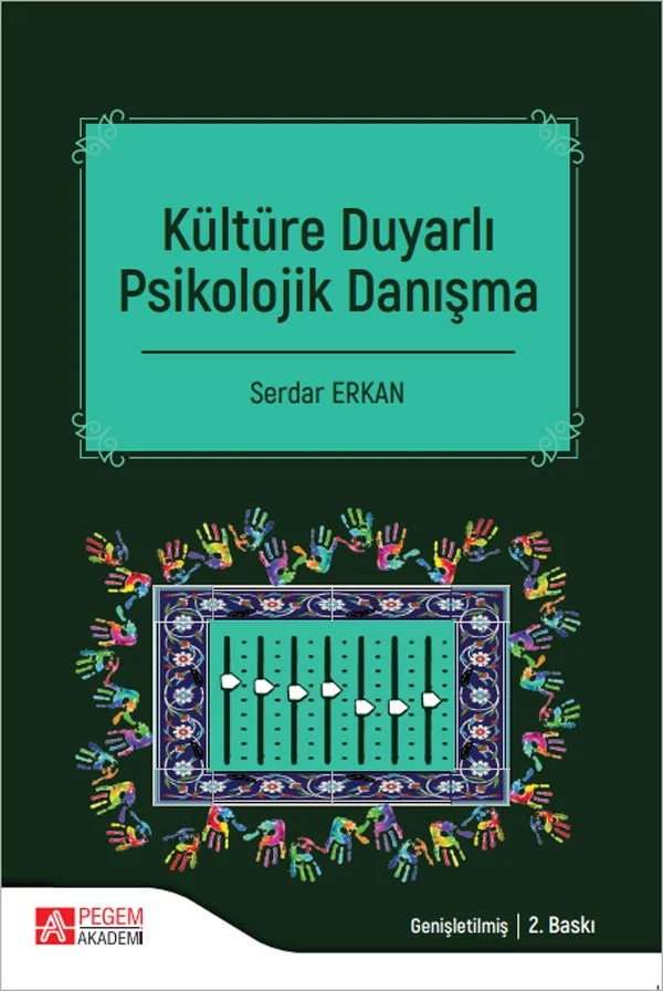 Kültüre Duyarlı Psikolojik Danışma – Serdar Erkan – Pegem Akademi Yayıncılık kitap kapağı