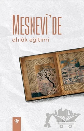 Mesnevi'de Ahlak Eğitimi – Hacer Çetin – Türkiye Diyanet Vakfı Yayınları kitap kapağı