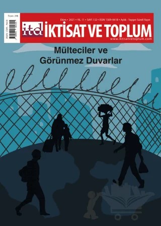 İktisat ve Toplum Dergisi 132. Sayı Mülteciler ve Görünmez Duvarlar – İktisat ve Toplum Dergisi kitap kapağı