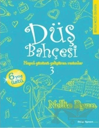 Düş Bahçesi 3 – Nellie Ryan – Doğan Egmont Yayıncılık kitap kapağı