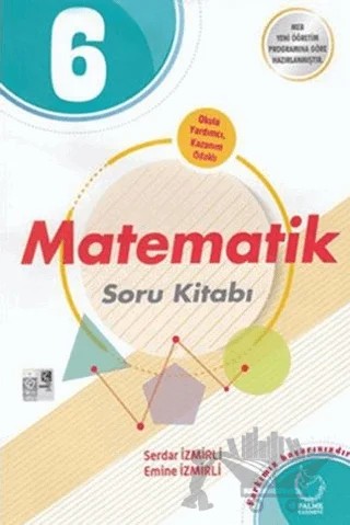 6. Sınıf Matematik Soru Kitabı – Serdar İzmirli, Emine İzmirli – Palme Yayınları kitap kapağı