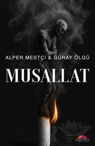 Musallat – Alper Mestçi, Güray Ölgü – Motto Yayınları kitap kapağı