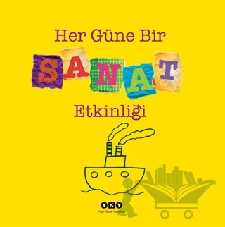 Her Güne Bir Sanat Etkinliği – Christiane Weidemann, Doris Kutschbach – Yapı Kredi Yayınları kitap kapağı