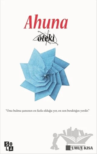 Ahuna (Öteki) – Umut Kısa – Sola Unitas kitap kapağı