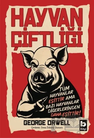 Hayvan Çiftliği – George Orwell – Bilgi Yayınevi kitap kapağı