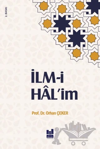 İlm-i Hal'im – Orhan Çeker – Mgv Yayınları kitap kapağı