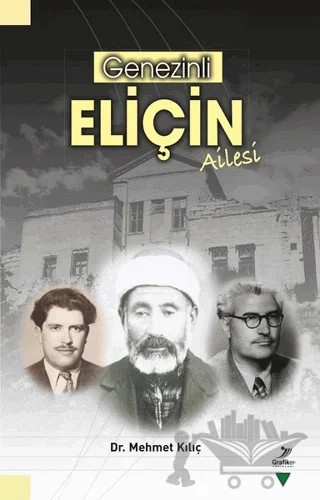 Genezinli Eliçin Ailesi – Mehmet Kılıç – Grafiker Yayınları kitap kapağı