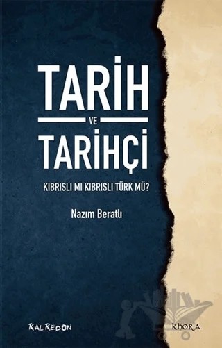Tarih ve Tarihçi – Nazım Beratlı – Kalkedon Yayıncılık kitap kapağı
