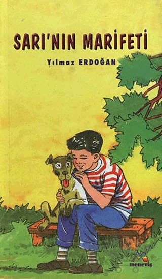 Sarı’nın Marifeti – Yılmaz Erdoğan – Meneviş Yayınları kitap kapağı