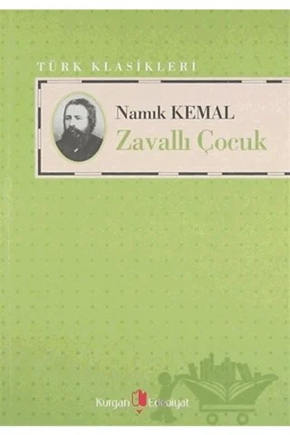 Zavallı Çocuk – Namık Kemal – Kurgan Edebiyat kitap kapağı