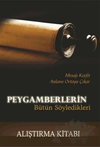 Peygamberlerin Bütün Söyledikleri - Alıştırma Kitabı – John R. Cross – GDK Yayınları kitap kapağı