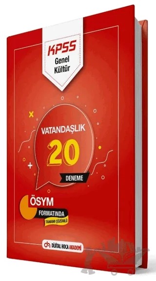 2022 KPSS Genel Kültür Vatandaşlık Tamamı Çözümlü 20 Deneme – Kolektif – Dijital Hoca kitap kapağı