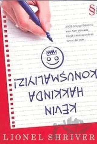 Kevin Hakkında Konuşmalıyız – Lionel Shriver – Everest Yayınları kitap kapağı