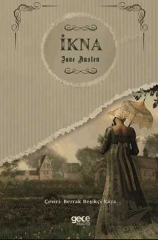 İkna – Jane Austen – Gece Kitaplığı kitap kapağı