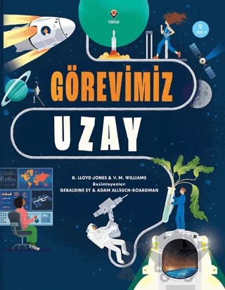 Görevimiz Uzay – V. M. Williams, R. Lloyd Jones – TÜBİTAK Yayınları kitap kapağı