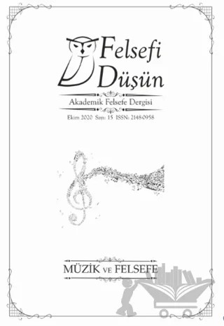 Felsefi Düşün Akademik Felsefe Dergisi Sayı: 15 - Ekim 2020 – Pinhan Yayıncılık kitap kapağı