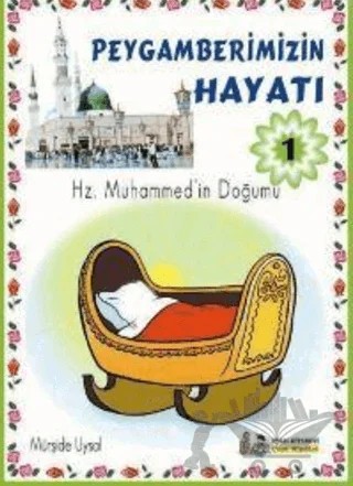 Peygamberimizin Hayatı 2 Cilt Takım – Mürşide Uysal – Uysal Yayınevi kitap kapağı