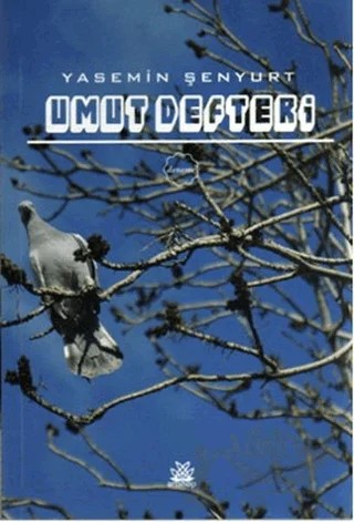 Umut Defteri – Yasemin Şenyurt – Artshop Yayıncılık kitap kapağı