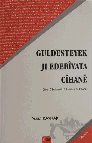 Guldesteyek Jı Edebiyata Cihane – Yusuf Kaynak – Sitav Yayınevi kitap kapağı