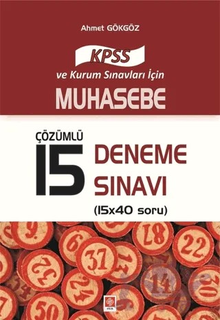 2017 KPSS Muhasebe Çözümlü 15 Deneme Sınavı – Ahmet Gökgöz – Ekin Basım Yayın kitap kapağı