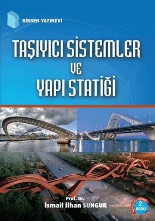 Taşıyıcı Sistemler ve Yapı Statiği – İsmail İlhan Sungur – Birsen Yayınevi kitap kapağı