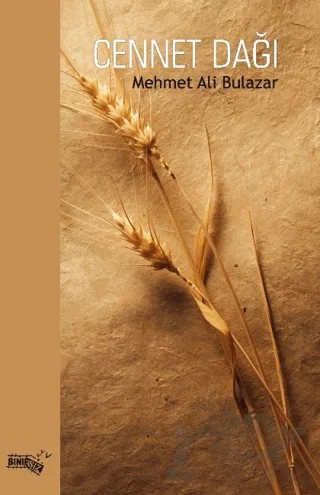 Cennet Dağı – Mehmet Ali Bulazar – Sınırsız Kitap kitap kapağı