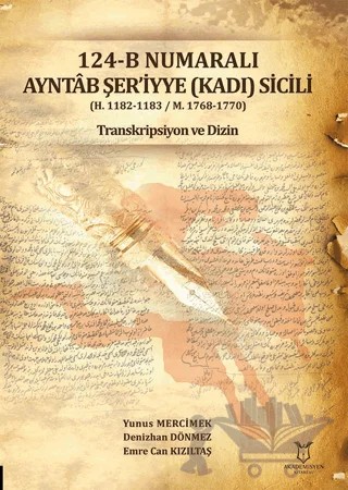 124-B Numaralı Ayntab Şer'iyye (Kadı) Sicili – Kolektif – Akademisyen Kitabevi kitap kapağı