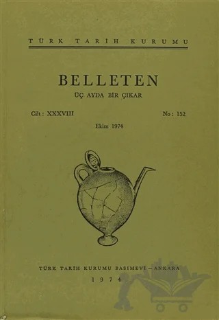Belleten Sayı: 152 Cilt: 38 – Türk Tarih Kurumu Yayınları kitap kapağı