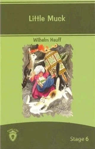 Little Muck İngilizce Hikayeler Stage 6 – Wilhelm Hauff – Dorlion Yayınları kitap kapağı